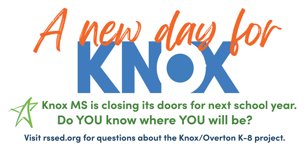  Visit the Knox Project page to see FAQs, Student Assignment Information, updates on the constructio